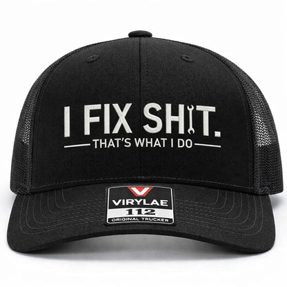kamionos és szerelő sapka – I Fix Shit Trucker Sapka